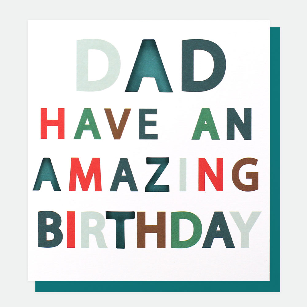 Dad Amazing Birthday Card By Caroline Gardner
